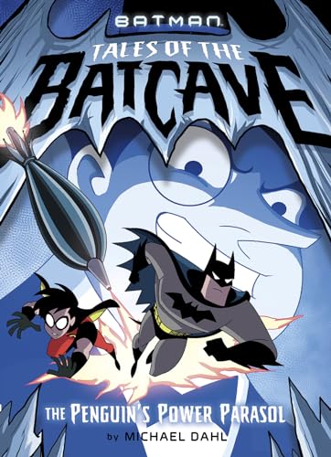 Stock image for The Penguin's Power Parasol (Batman Tales of the Batcave) for sale by SecondSale