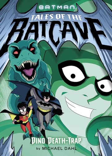 Beispielbild fr Dino Death-Trap (Batman Tales of the Batcave) zum Verkauf von Wonder Book