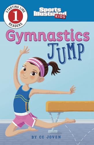 Imagen de archivo de Gymnastics Jump (Sports Illustrated Kids Starting Line Readers) a la venta por Ergodebooks