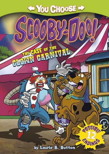 Stock image for The Case of the Clown Carnival (You Choose Stories: Scooby-Doo) for sale by Goodwill