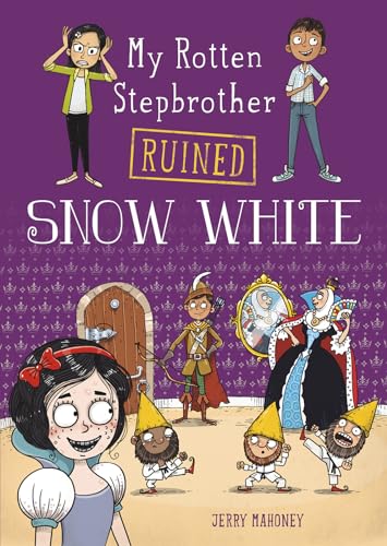 Stock image for My Rotten Stepbrother Ruined Snow White for sale by Better World Books