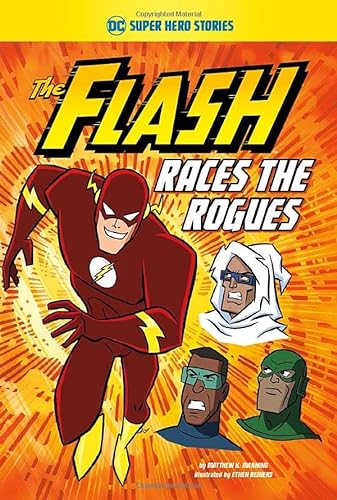 Stock image for The Flash Races the Rogues (DC Super Hero Stories) for sale by More Than Words