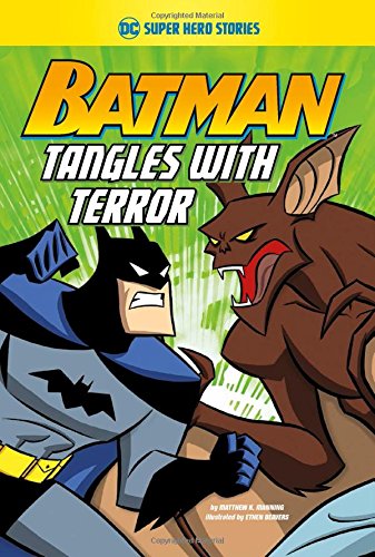 Beispielbild fr Batman Tangles with Terror zum Verkauf von Better World Books