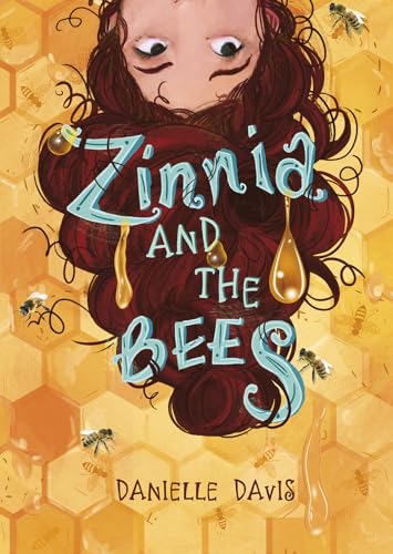 Stock image for Zinnia and the Bees (Middle-grade Novels) for sale by BookHolders