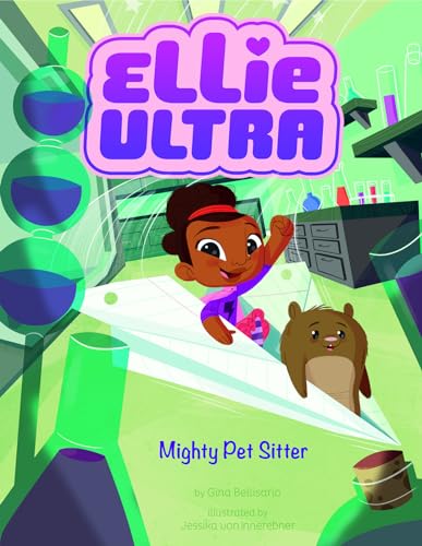 Beispielbild fr Mighty Pet Sitter (Ellie Ultra) zum Verkauf von BooksRun