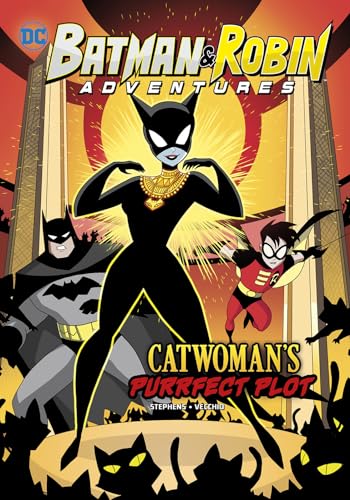 Stock image for Catwoman's Purrfect Plot (Batman & Robin Adventures) for sale by Reliant Bookstore
