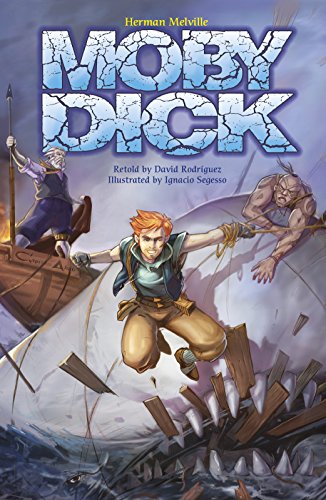 Stock image for Moby Dick : A Graphic Novel for sale by Better World Books