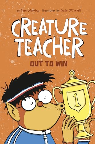 9781496556875: Creature Teacher Out to Win