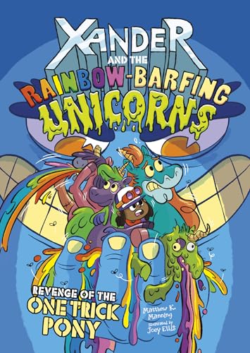 Beispielbild fr Revenge of the One-Trick Pony (Xander and the Rainbow-Barfing Unicorns) zum Verkauf von SecondSale