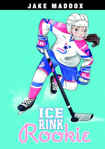 Stock image for Ice Rink Rookie (Jake Maddox Girl Sports Stories) for sale by Gulf Coast Books