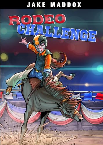 Stock image for Rodeo Challenge (Jake Maddox Sports Stories) for sale by Gulf Coast Books