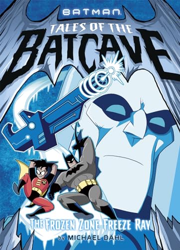 Imagen de archivo de The Frozen Zone Freeze Ray (Batman Tales of the Batcave) a la venta por Jenson Books Inc