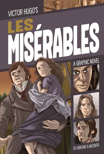 Beispielbild fr Les Misrables: A Graphic Novel (Classic Fiction) (Graphic Revolve: Classic Fiction) zum Verkauf von Red's Corner LLC