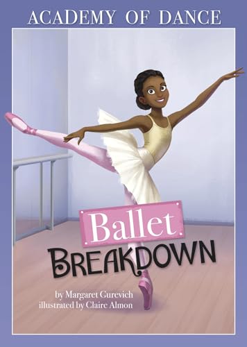 Stock image for Ballet Breakdown for sale by Better World Books