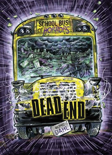 Imagen de archivo de Dead End: A 4D Book (School Bus of Horrors) a la venta por Goodwill