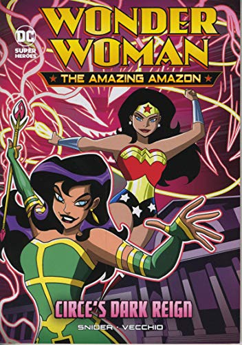 9781496565341: DC SUPER HEROES WONDER WOMAN YR CIRCES DARK REIGN (Wonder Woman the Amazing Amazon)