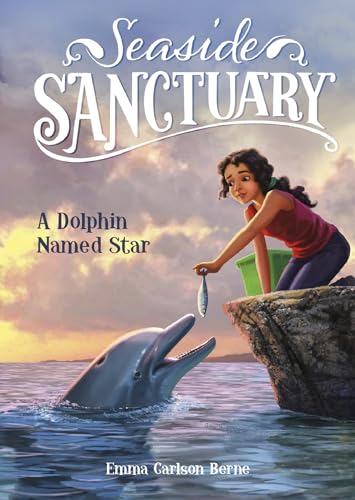 Stock image for A Dolphin Named Star (Seaside Sanctuary) for sale by Books Unplugged