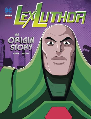 Imagen de archivo de Lex Luthor: An Origin Story a la venta por ThriftBooks-Dallas