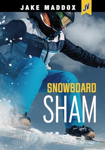 9781496584649: Snowboard Sham (Jake Maddox JV)