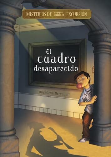 Stock image for El cuadro desaparecido / The Painting That Wasn't There for sale by Revaluation Books