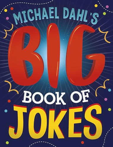 Imagen de archivo de Michael Dahl's Big Book of Jokes a la venta por SecondSale