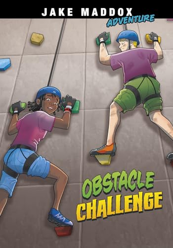 9781496586964: Obstacle Challenge (Jake Maddox Adventure)