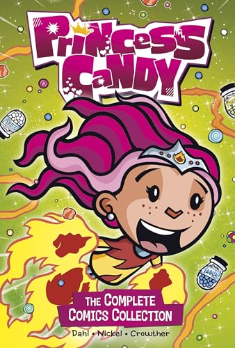 Stock image for Princess Candy: The Complete Comics Collection (Stone Arch Graphic Novels) for sale by Goodwill of Colorado