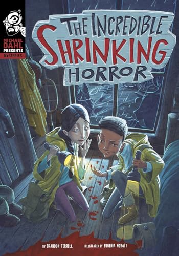 Stock image for The Incredible Shrinking Horror (Michael Dahl Presents: Mysteries) for sale by Gulf Coast Books