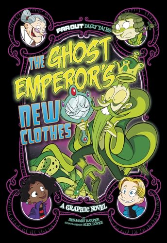 Beispielbild fr The Ghost Emperor's New Clothes: A Graphic Novel (Far Out Fairy Tales) zum Verkauf von SecondSale