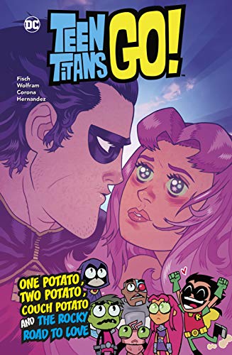 Imagen de archivo de One Potato, Two Potato, Couch Potato And the Rocky Road to Love (Dc Teen Titans Go!) a la venta por Books Unplugged