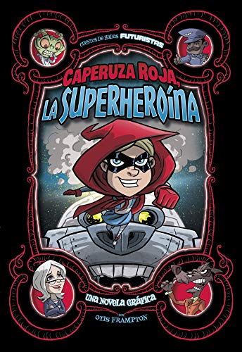 Beispielbild fr Caperuza Roja, La Superherona zum Verkauf von Blackwell's