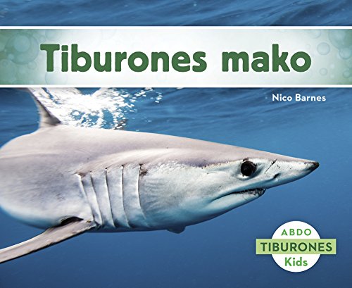 9781496605191: Tiburones mako/ Mako Sharks