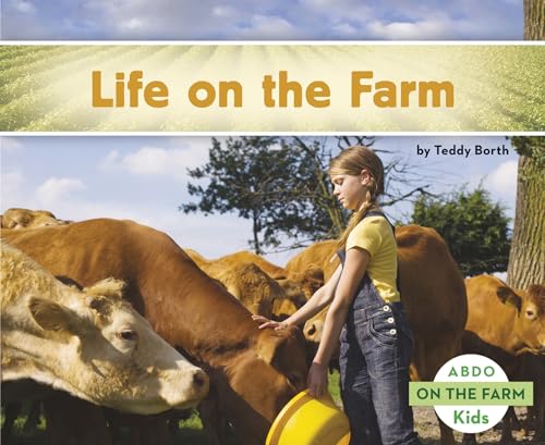 Beispielbild fr Life on the Farm zum Verkauf von SecondSale