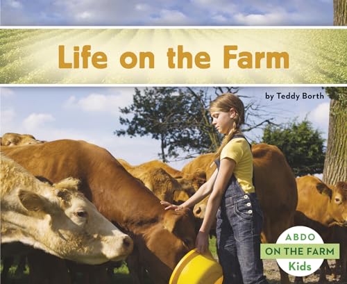 Stock image for Life on the Farm for sale by SecondSale