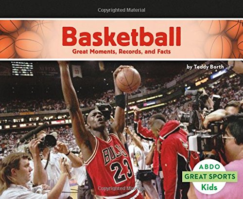 Imagen de archivo de Basketball: Great Moments, Records, and Facts (Great Sports) a la venta por SecondSale