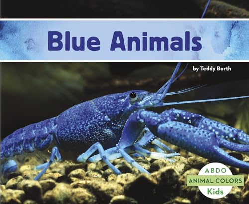 9781496611963: Blue Animals
