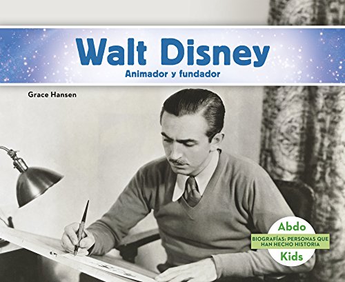 Stock image for Walt Disney : Animador y Fundador for sale by Better World Books