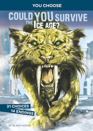 Beispielbild fr Could You Survive the Ice Age? : An Interactive Prehistoric Adventure zum Verkauf von Better World Books