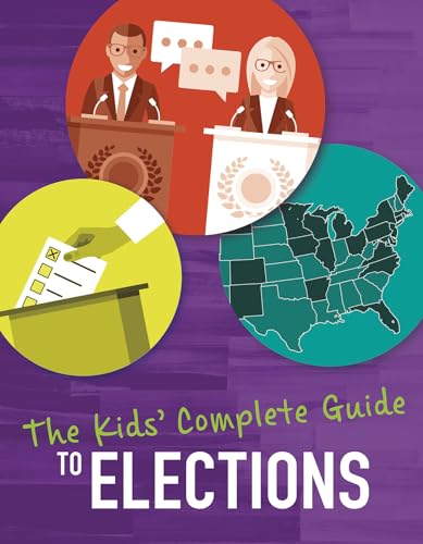 Beispielbild fr The Kids' Complete Guide to Elections zum Verkauf von SecondSale