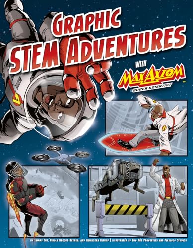 Beispielbild fr Graphic STEM Adventures with Max Axiom, Super Scientist zum Verkauf von SecondSale