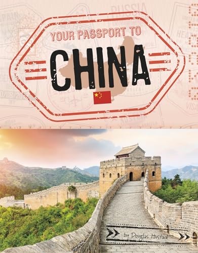 Imagen de archivo de Your Passport to China a la venta por ThriftBooks-Dallas