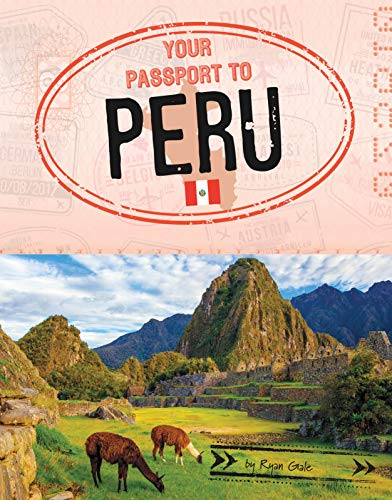 Beispielbild fr Your Passport to Peru zum Verkauf von ThriftBooks-Atlanta