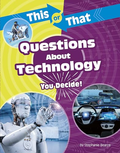 Stock image for This or That Questions about Technology: You Decide! for sale by ThriftBooks-Atlanta