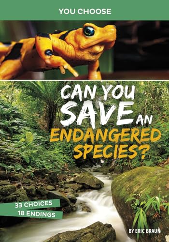 Beispielbild fr Can You Save an Endangered Species? (You Choose Books) (You Choose: Eco Expeditions) zum Verkauf von BooksRun