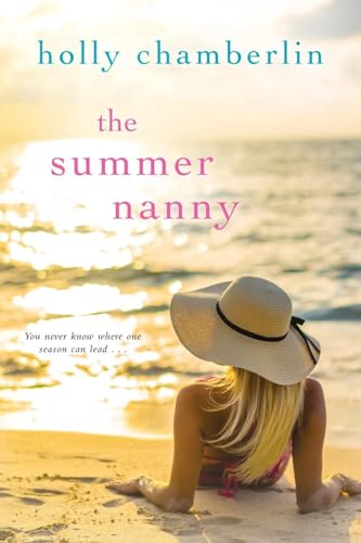 Stock image for The Summer Nanny (A Yorktide, Maine Novel) for sale by Ergodebooks