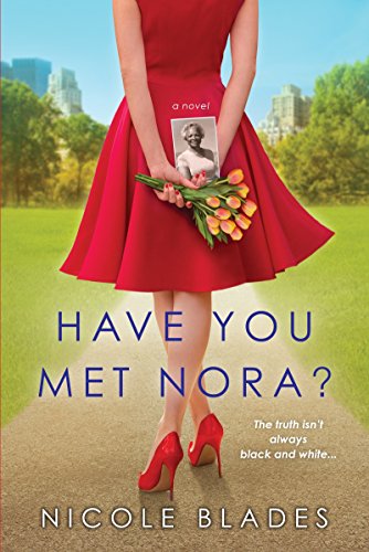 Beispielbild fr Have You Met Nora? zum Verkauf von Wonder Book