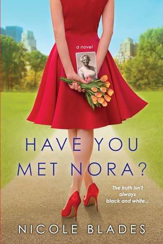 9781496704610: Have You Met Nora?