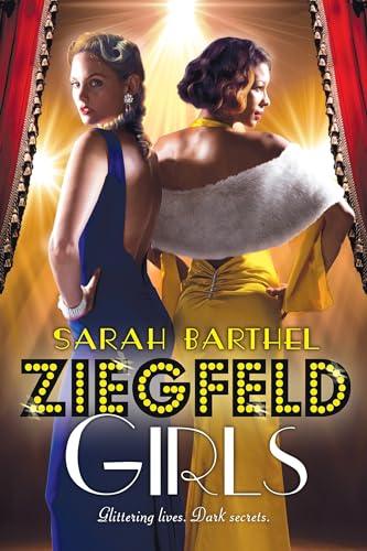 Beispielbild fr Ziegfeld Girls zum Verkauf von Better World Books