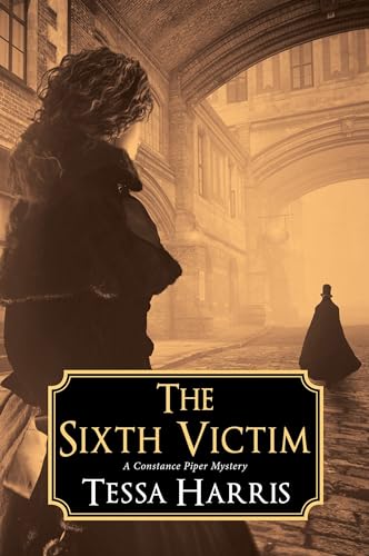 Beispielbild fr The Sixth Victim (A Constance Piper Mystery) zum Verkauf von Wonder Book