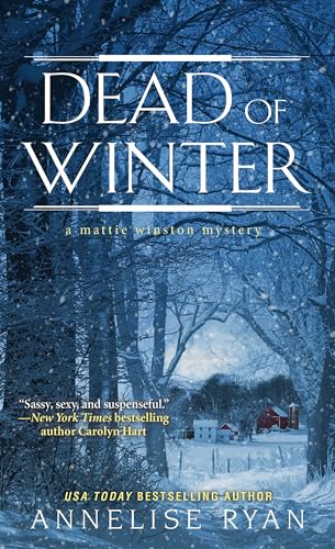 Beispielbild fr Dead of Winter (A Mattie Winston Mystery) zum Verkauf von BooksRun